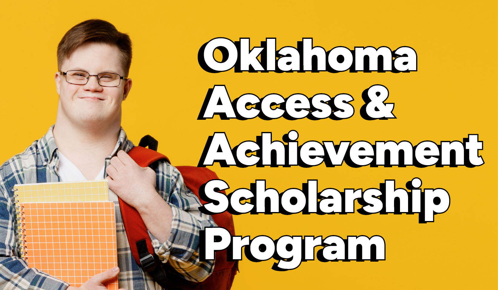 Oklahoma Access and Achievement Scholarship Program